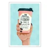 ByKammille poster 30x40 cm i asked for coffee