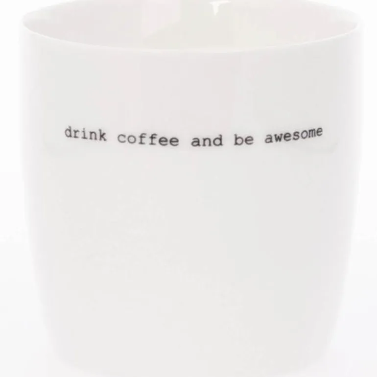 Krus drink coffe and be 30 cl hvit